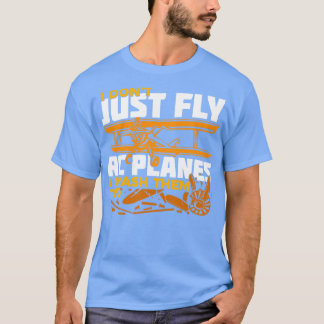 T-shirt Je Ne Vais Pas Voler Des Avions Rc Je Les Crash Au