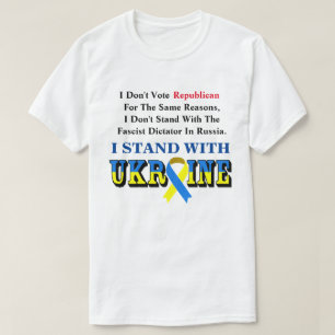 T-shirt Je ne vote pas républicain, je me tiens avec l'UKR