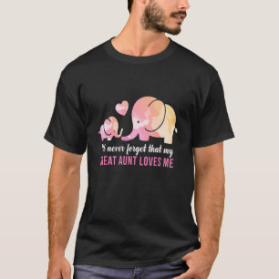 T-shirt Je N'Oublie Jamais Ma Grande Tante M'Aime Elephant