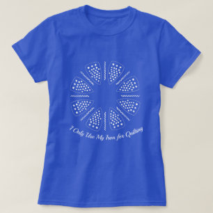 T-shirt Je N'Utilise Que Mon Fer Pour Le Caillage
