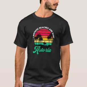 T-shirt Je Parcoure Les Plages Et Surf Astoria Surfing Ore