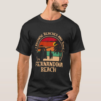 T-shirt Je Parcoure Les Plages Et Surf Fernandina Plage Su