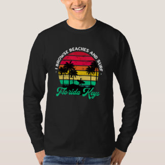 T-shirt Je Parcoure Les Plages Et Surf Florida Keys Surfin