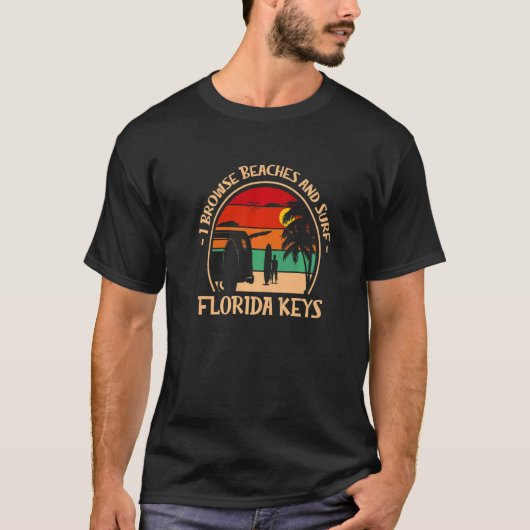 T-shirt Je Parcoure Les Plages Et Surf Florida Keys Surfin (Devant)