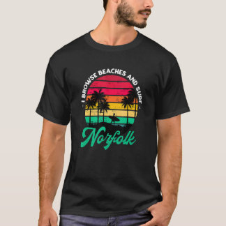 T-shirt Je Parcoure Les Plages Et Surf Norfolk Surfing Vir