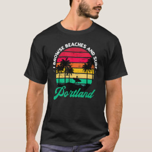 T-shirt Je Parcoure Les Plages Et Surf Portland Surf Maine