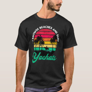 T-shirt Je Parcoure Les Plages Et Surf Yachat Surfing Oreg
