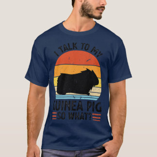 T-shirt Je parle à mon cobaye pour que les animaux domesti