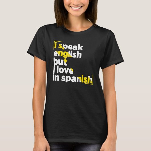 T-shirt Je Parle Anglais Mais J'Aime En Espagnol parler An (Devant)
