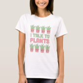 T-shirt Je parle aux Plantes (Devant)