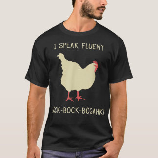 T-shirt Je parle BockBockBogahk Drôle Poulet T 