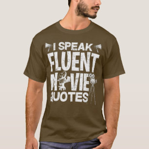 T-shirt Je parle Citations De Film Fluent - Amusant Cinéma