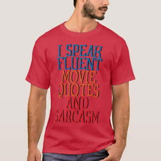 T-shirt Je Parle Citations De Film Fluent Et Rétro Sarcasm