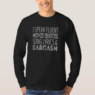 T-shirt Je parle couramment citations de films et paroles