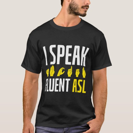 T-shirt Je parle couramment l'ASL, amusant sourd (Devant)