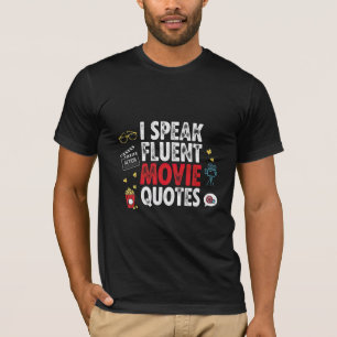 T-shirt Je parle couramment les citations de films
