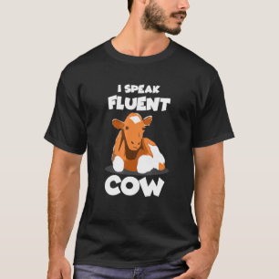 T-shirt Je parle couramment vache vêtements d'art éleveur