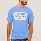 T-shirt Je parle des devis Fluent FRIENDS™ (Devant)