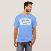T-shirt Je parle des devis Fluent FRIENDS™ (Devant entier)