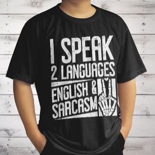 T-shirt Je parle deux langues Anglais Sarcasme Motivation
