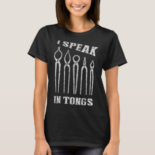 T-shirt Je parle en Tongs Blacksmith Tee Farrier Forge Cad
