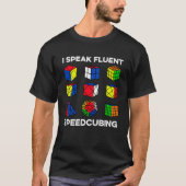 T-shirt Je Parle Fluent Speedcubing Concurrentiel Speed Cu (Devant)