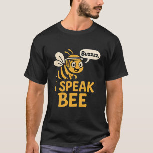 T-shirt Je parle humour d'apiculteur Bee
