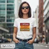 T-shirt Je parle le sarcasme fluent tee blanc féminin