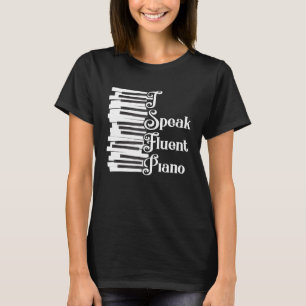 T-shirt Je Parle Piano Fluent Le Clavier Musique Créative