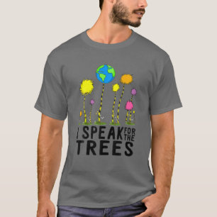 T-shirt Je Parle Pour Le Jour des terres Arbres Sauvez La 