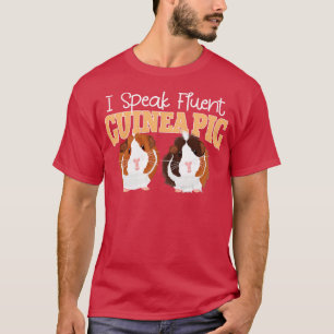 T-shirt Je Parle Roddent Fluent Guinea Pig Cavy