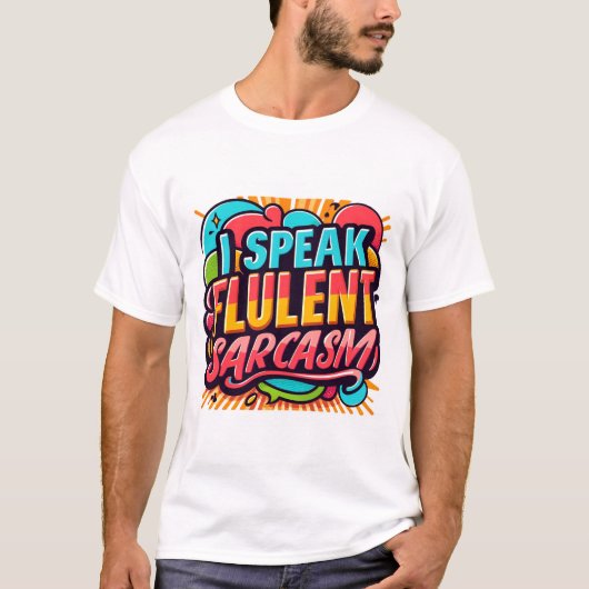 T-shirt Je Parle Sarcasme Fluent (Devant)