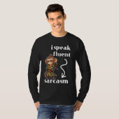 T-shirt Je Parle Sarcasme Fluent (Devant entier)