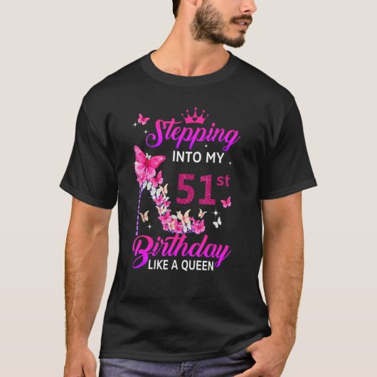 T-shirt Je Passe À Mon 51E Anniversaire Comme Une Reine He (Devant)