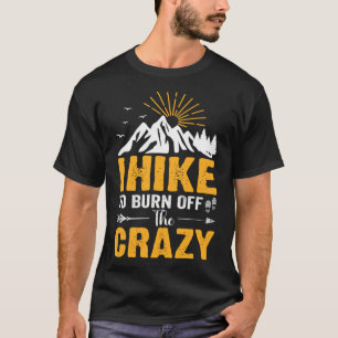T-shirt Je Passe En Randonnée Pour Brûler Le Somme Drôle D