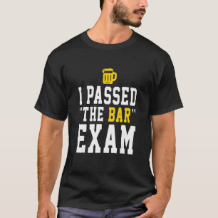 T-shirt Je Passe L'Examen De Barre Étudiant En Droit De La