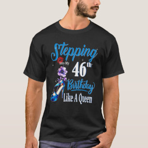 T-shirt Je Passe Mon 46e Anniversaire Comme Une Reine Heur