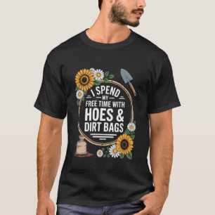 T-shirt Je passe mon temps libre avec des sarcloirs et des