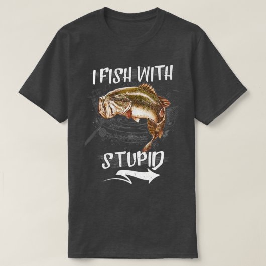T-shirt Je Pêche Avec Un Amoureux De Pêche Stupide Et Drôl (Design devant)
