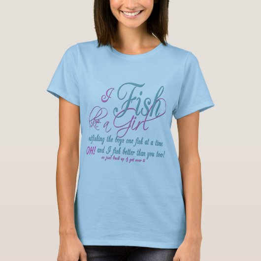 T-shirt Je pêche comme une fille Engin de pêche (Devant)