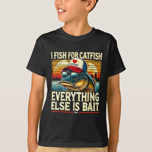 T-shirt Je Pêche Pour Catfish Tout Le Reste Est Par Catfis (Devant)