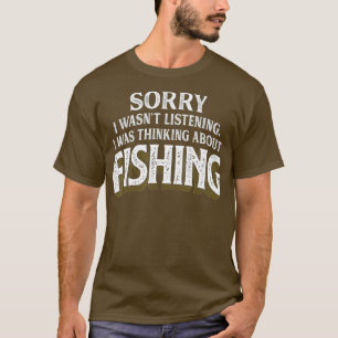 T-shirt Je pensais à la pêche amusant cadeau de pêche