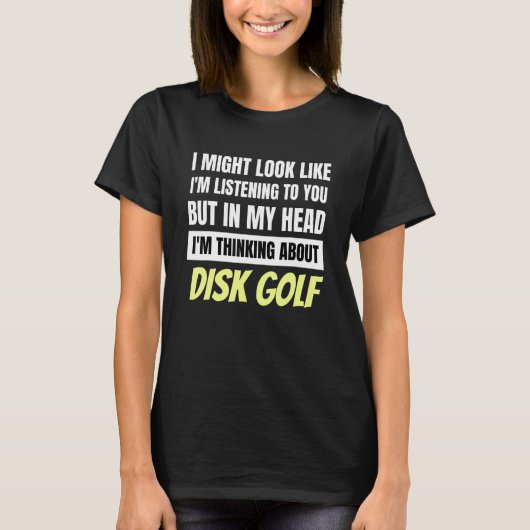 T-shirt Je pense à Disk Golf Frisbee Disk Sport (Devant)