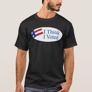 T-shirt Je pense que j'ai voté