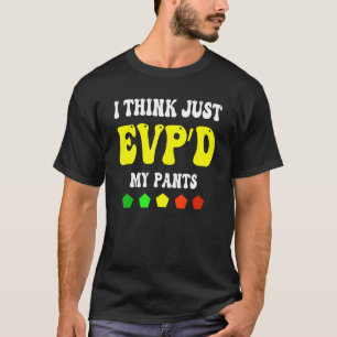 T-shirt je pense que je viens de mouiller mon pantalon