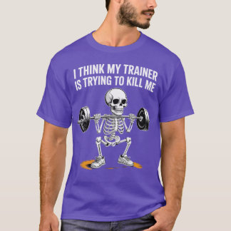 T-shirt Je pense que Myrainer va me tuer cadeau graphique