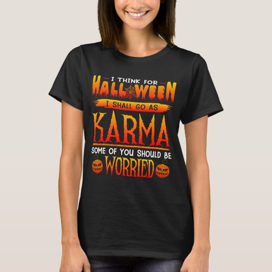 T-shirt Je Pense Que Pour Halloween Je Vais Aller Comme Ka (Devant)