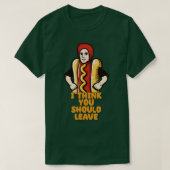 T-shirt Je Pense Que Tu Devrais Laisser Hot Dog Meme (Design devant)