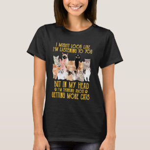 T-shirt Je peux avoir l'air de vous écouter mais dans ma t