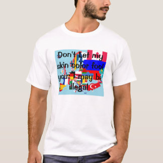 T-shirt Je peux être illégal T